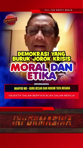 DEMOKRASI INDONESIA YANG BURUK BOBROK DAN JOROK KRISIS MORAL DAN ETIKA #berita #beritatiktok #inpormasina #mahfudmd #fypシ゚ 