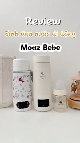 Review bình đun nước pha sữa di động Moaz Bebe  #binhdunnuocphasua #moazbebe #mayhamsuacamtay #binhdungnuoc 