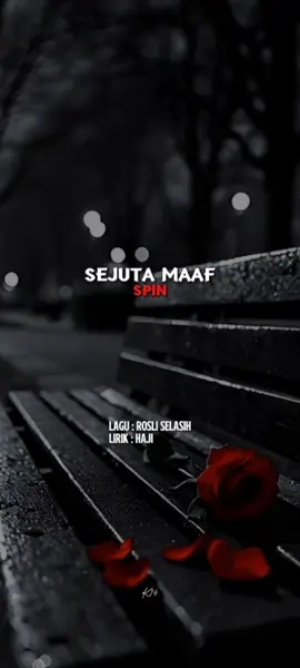 SPIN ~ SEJUTA MAAF  #lagulama #lagulirik #spin 