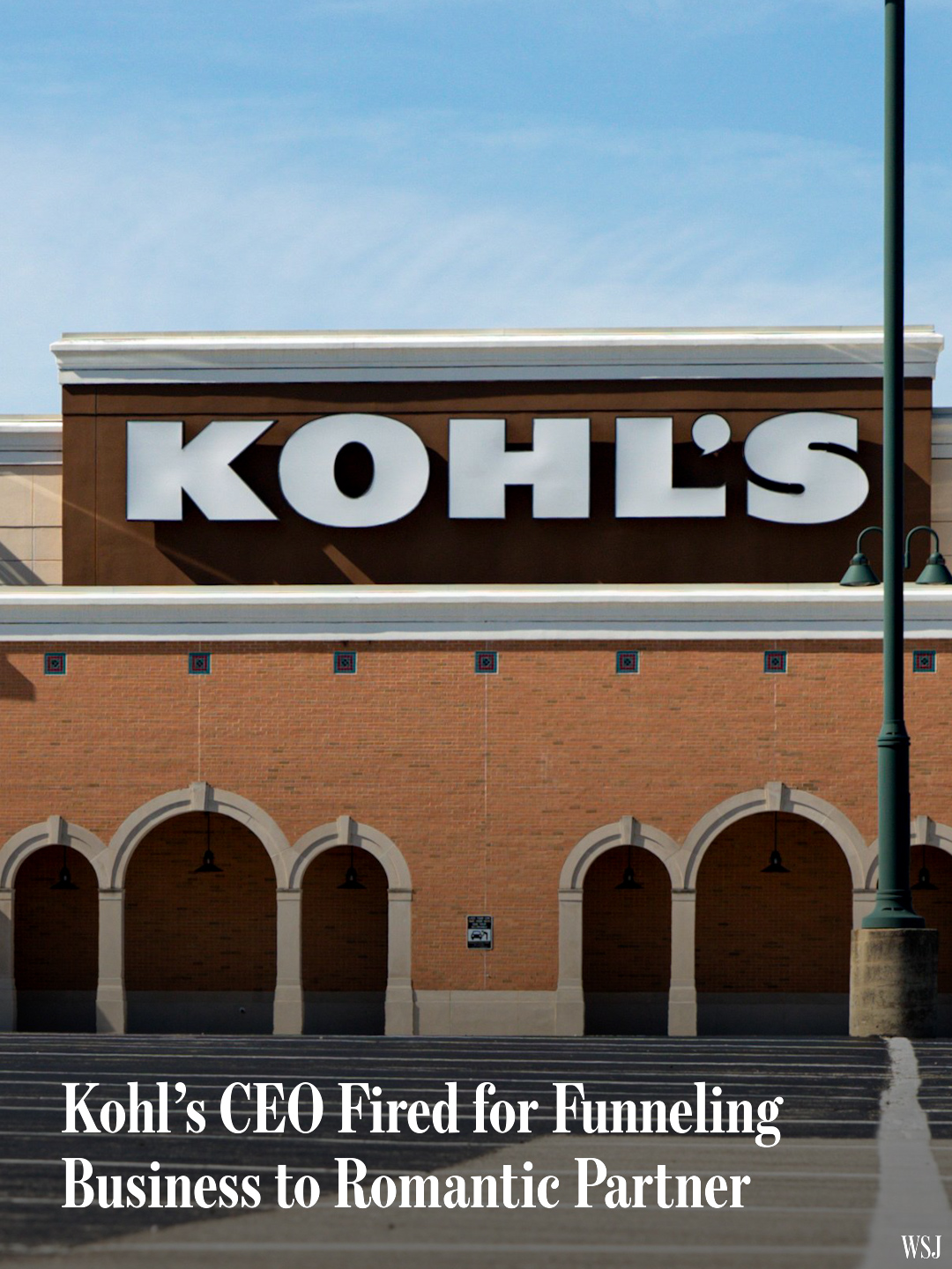 Kohl’s fired its chief executive Ashley Buchanan after it discovered he had instructed the retailer to enter into a “highly unusual” business deal involving a woman with whom he has had a romantic relationship, according to people familiar with the situation. Buchanan declined to comment. A Kohl’s board investigation found that Buchanan violated the company’s code of conduct in two instances with a vendor with whom he had a personal relationship and whom it didn’t name, according to a regulatory filing. Reporters: Suzanne Kapner and Sarah Nassauer Host/Producer: @juliamunslow  #wsj
