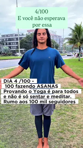 Dia 4/100 será que você….. Consegue essa? Tadasana Em cada respiração consciente no Yoga, um renascimento acontece. Rumoooo aos 100 Mil seguidores.  Me siga para fazer parte desse movimento de YOGA e união #yoga  #dicasdeyoga  #yogapractice  #tik_tok  #viralvideos  #capcut_edit 