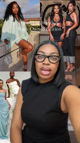 Black Owned Fashion Brands 🫶🏽#greenscreen #fashiontiktok #fashion #style @domdavisofficial @BREA DAESHON @wmns cult 