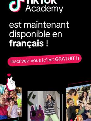 Inscrivez-vous à la destination officielle d’apprentissage TikTok pour les marketeurs et agences !