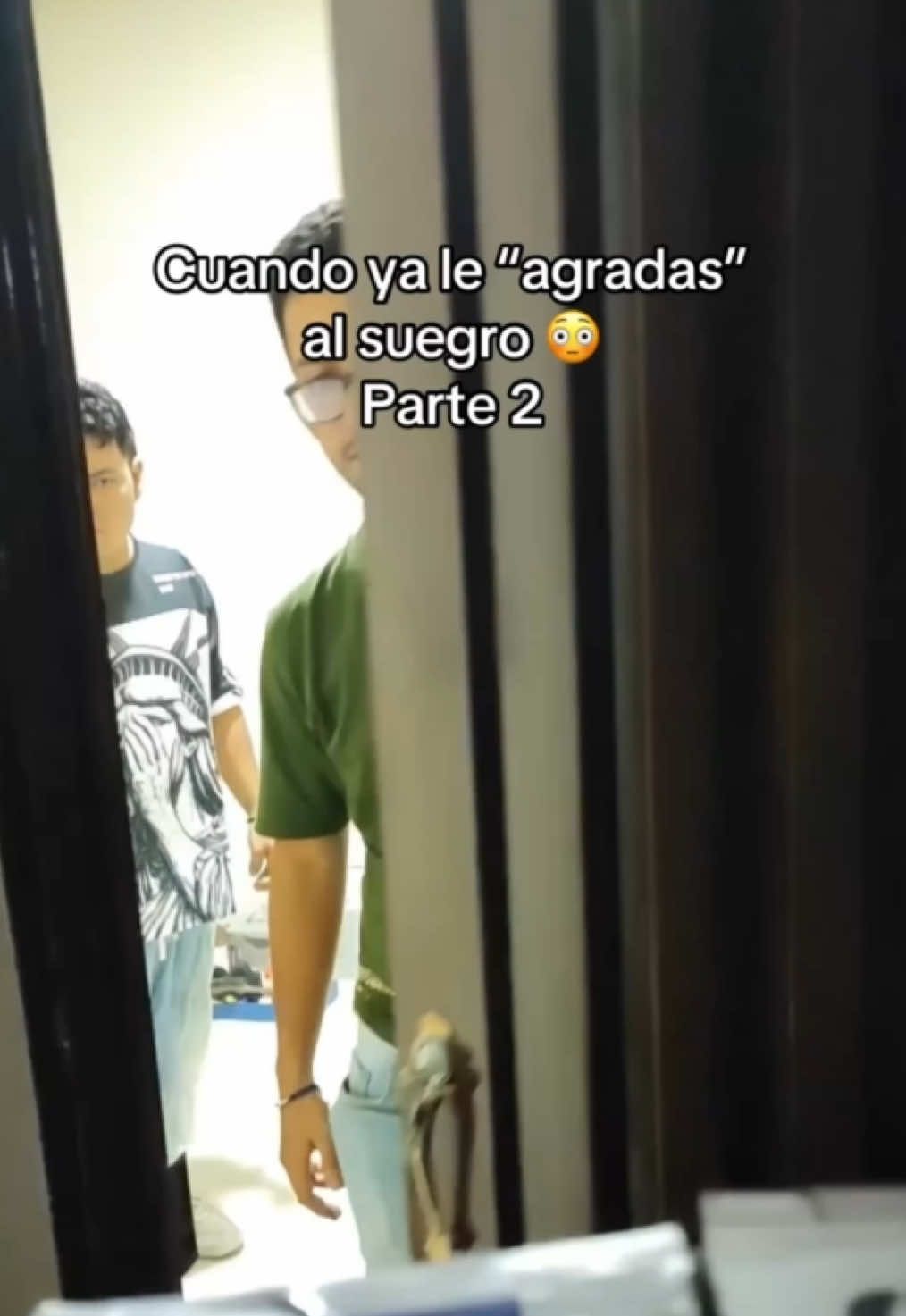 Cuando ya le “agradas” a tu suegro 😂 parte 2 #humor #risa  #pov 