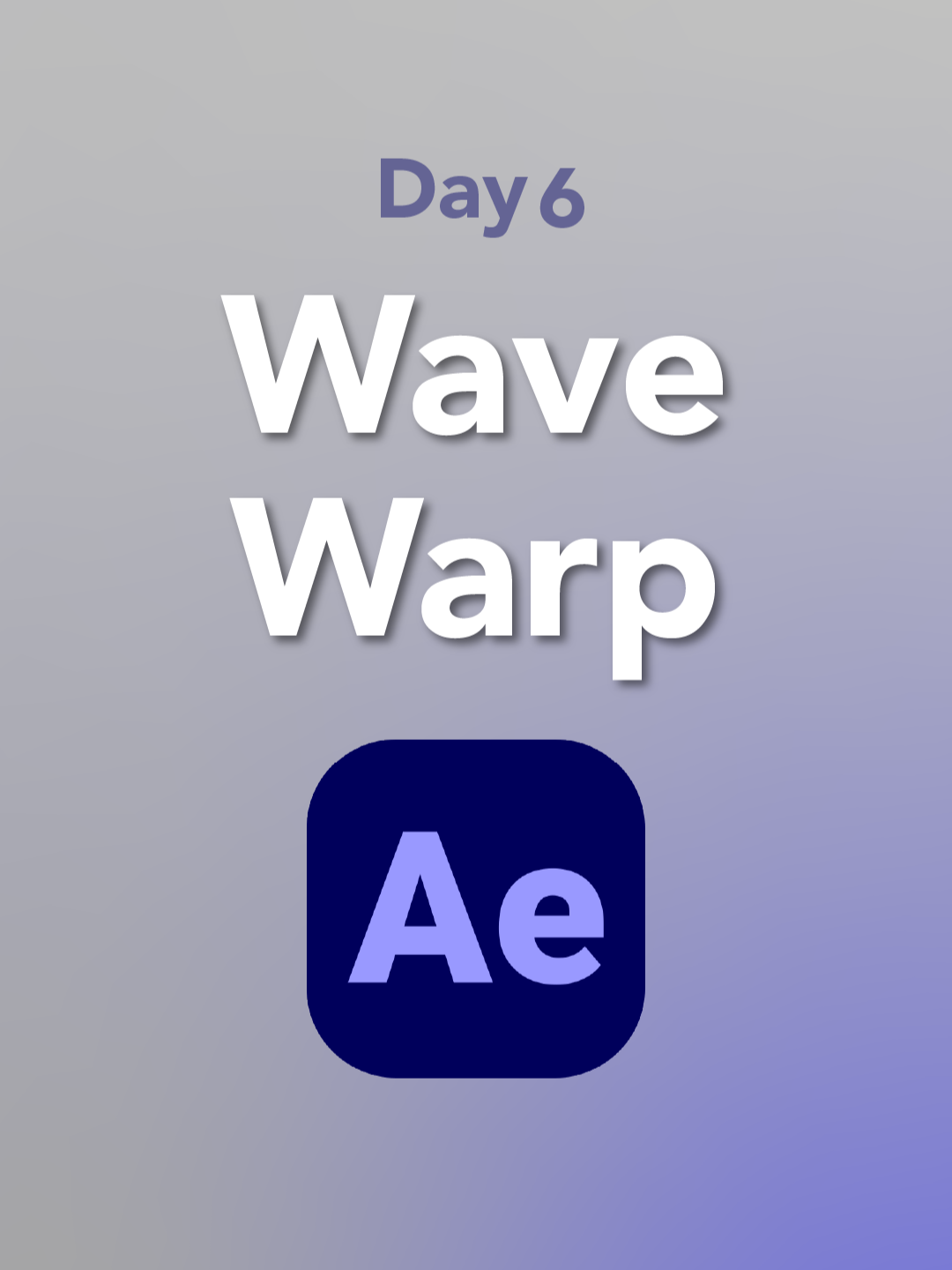 Day 6/50 – Wave Warp Master one effect a day in After Effects. #AfterEffects #MotionDesign #VFX #LearnAE #DailyEffects #AE50Days