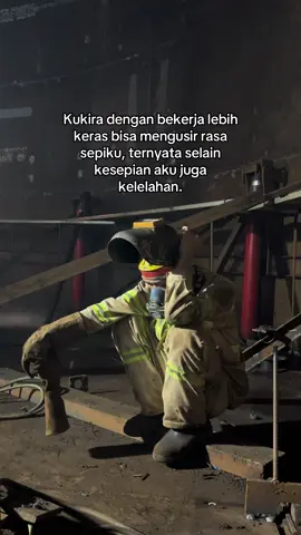#fyp #storykerja #pekerja #kuliproyek #qoetes #foryuo #sad #weldermuda #zxycba #foryuopage #anakrantau 