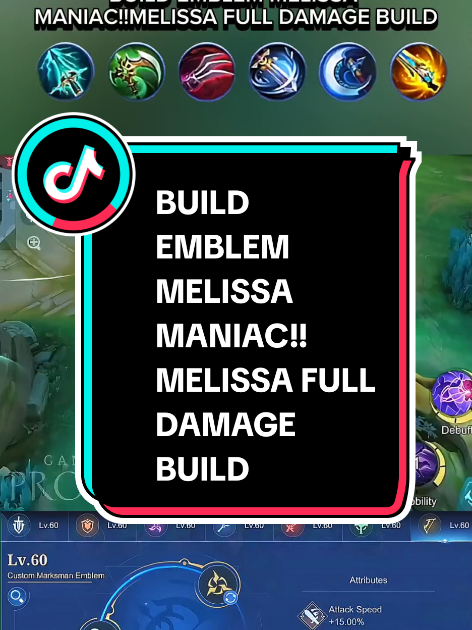 #MLBBxNARUTO #build #buildmlbb #buildmelissa #melissa #melissamlbb #melissatiktok #melissamobilelegend  BUILD EMBLEM MELISSA  MANIAC!!MELISSA FULL DAMAGE BUILD