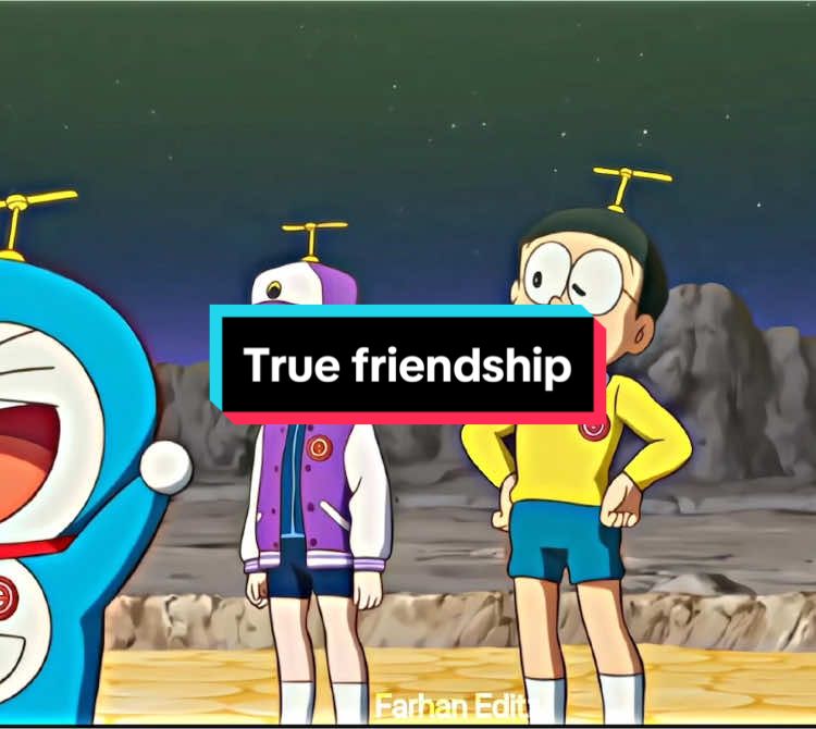 True friendship 🥹❤️#itznobita90 #fyppppppppppppppppppppppp #watch #doraeemon_nobii #foryoupage❤️❤️ #foryou #doraemonmovie #doraemonnobii #doraemonhalal #capcut #standbyme2 #foryoupageofficiall #foryoupage @NOBI EDITZ ☠️ @❤️‍🩹𝙈𝙍_𝘾𝙃𝙐𝙕𝙕𝘼🥺 @CARTOON KIDS ❣️ @Mr_Rajpoot_🌜Jutt🌛 @𝐁𝐔𝐍𝐍𝐘 𝐏𝐋𝐀𝐘𝐙 🐰 @dora_chan3 @◦•●❤♡ Ððrêmðñ Ðrêåm§ ♡❤●•◦ @𝐒𝐀𝐌𝐄𝐄𝐑 🌟 @..kaju❤️‍🩹 @༒H•M •Edits༒ @@🇵🇸 SLIMY_EDITS 🇵🇸 @🔥么S么D👑R么JPOOT🔥 @🥺 ᴘʀᴀʏ ғᴏʀ ᴘᴀʟᴇsᴛɪɴᴇ 🇵🇸 @ابرار خان زادہ👑 @𝘼𝙅 𝙒𝙍𝙄8𝙎 @Aliraza @Butterfly @Dᴏʀᴀᴇᴍᴏɴ✓ @instinct_editz⚡ @螿| ᴢᴇʀᴏx🍁 @KhͥØkͣhͫaℝ🇦🇪🇦🇪 @M.A EDITS 7222 @Ｍ𝐈X𝐸R  𝐄ᗪเ𝐓 •`~ @REHAN EDITZ🌪️⚡  @Umar x Nobita @usaf_writes1 @𝗭𝗜𝗚𝗚𝗬 ✈︎ @Zave..!!🇧🇩 @𝗭𝗜𝗚𝗚𝗬•✓ 