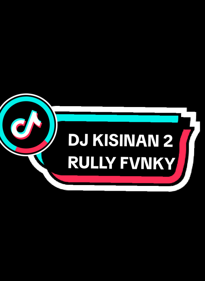keinget apa cik??DJ KISINAN 2🎧 #fyp #foryou #virall #barudakbandung #rullyfvnky #kisinan2 #liriklagu #musicremix #overlaylyrics #barudaknaga #soundkane #sundapride #djold #djfullbass #djslowed 