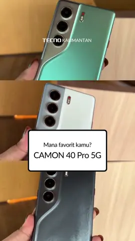 kamu bakal pilih warna yang mana nih? 🤩 #TECNOKalimantan #TECNO #TECNOIndonesia #camonseries #camon40pro5g #tecnocamon40Pro #rekomendasihp #flashsnapkiller #camon40pro 