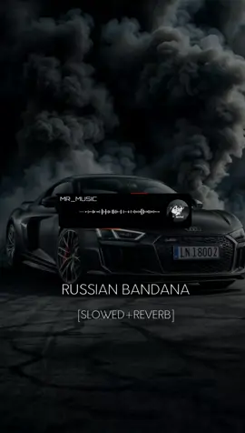 🎶Russian Bandana🔥Slow Reverb Full Trending Song🔥✅Use Headphone🎧👈#foryou #please #tiktokteam #viral #foryoupge #fullviralsong💯💯 #trending #goforyou #music #goviral #slow #reverb #songs #myvideo #tiktokofficial #fyp #slowedreverb #foryoupge #fyppp #fullsong #uktiktok #tiktokteam #please #foryou 