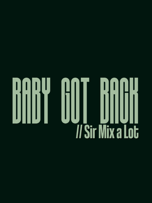 11:00 // baby got back - sir mix a lot #sirmixalot #lyrics #lyricsvideo #lyricsedit #jmmooo #viral #fyp #foryoupage #foryou 