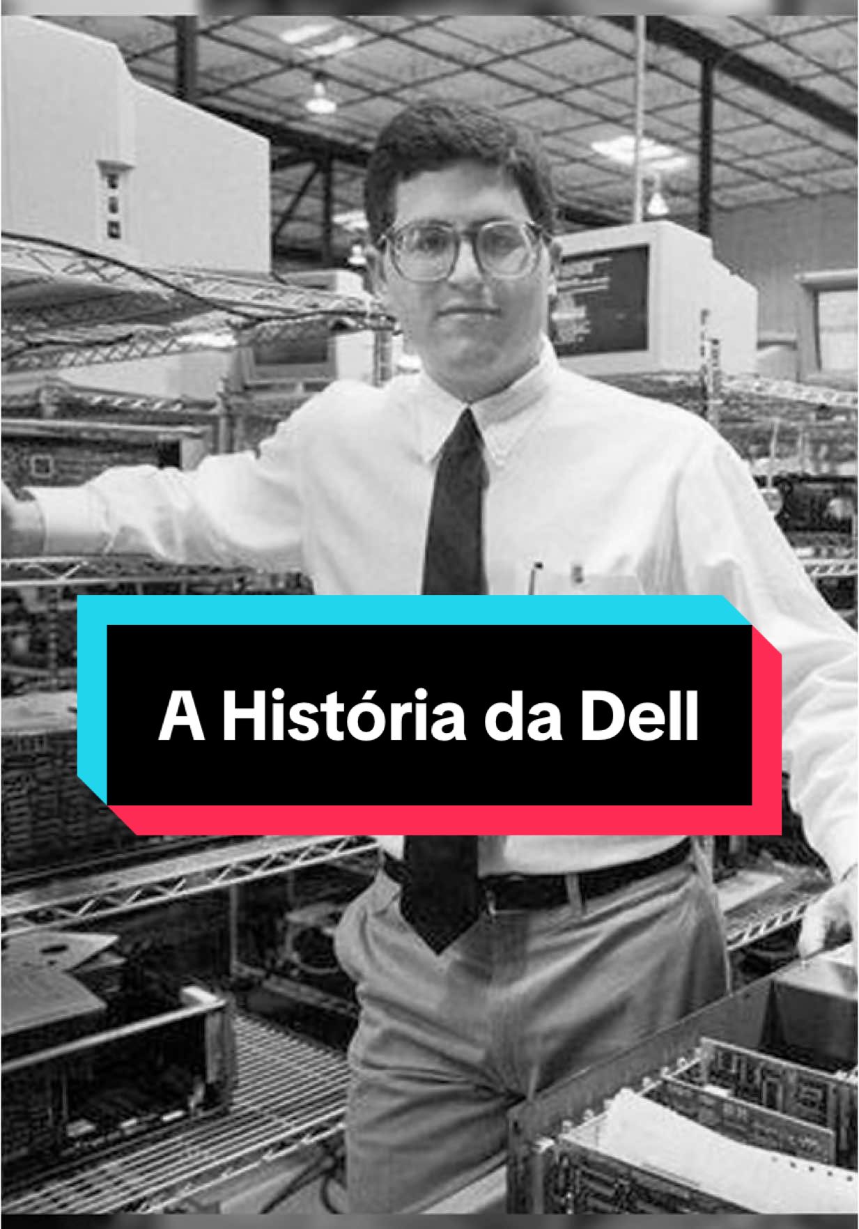 A História da Dell #negocializando #empreendedorismo #marketing #agoravocêsabe #eorestovocejasabe #dell #michaeldell #historiasdesucesso 
