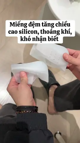Đệm silicon tăng chiều cao #tangchieucao #silicon #demgiaycaogot 
