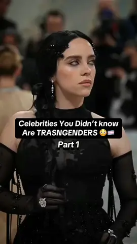 Celebrity’s you didn’t know are Transgender 🏳️‍⚧️ #actress #hollywood #celebrity #actors #lgbtq🏳️‍🌈 #trasngender #lesbian #queer #bisexual🏳️‍🌈 #pansexuals #billieeilish #elliotpage #fyp #usa 