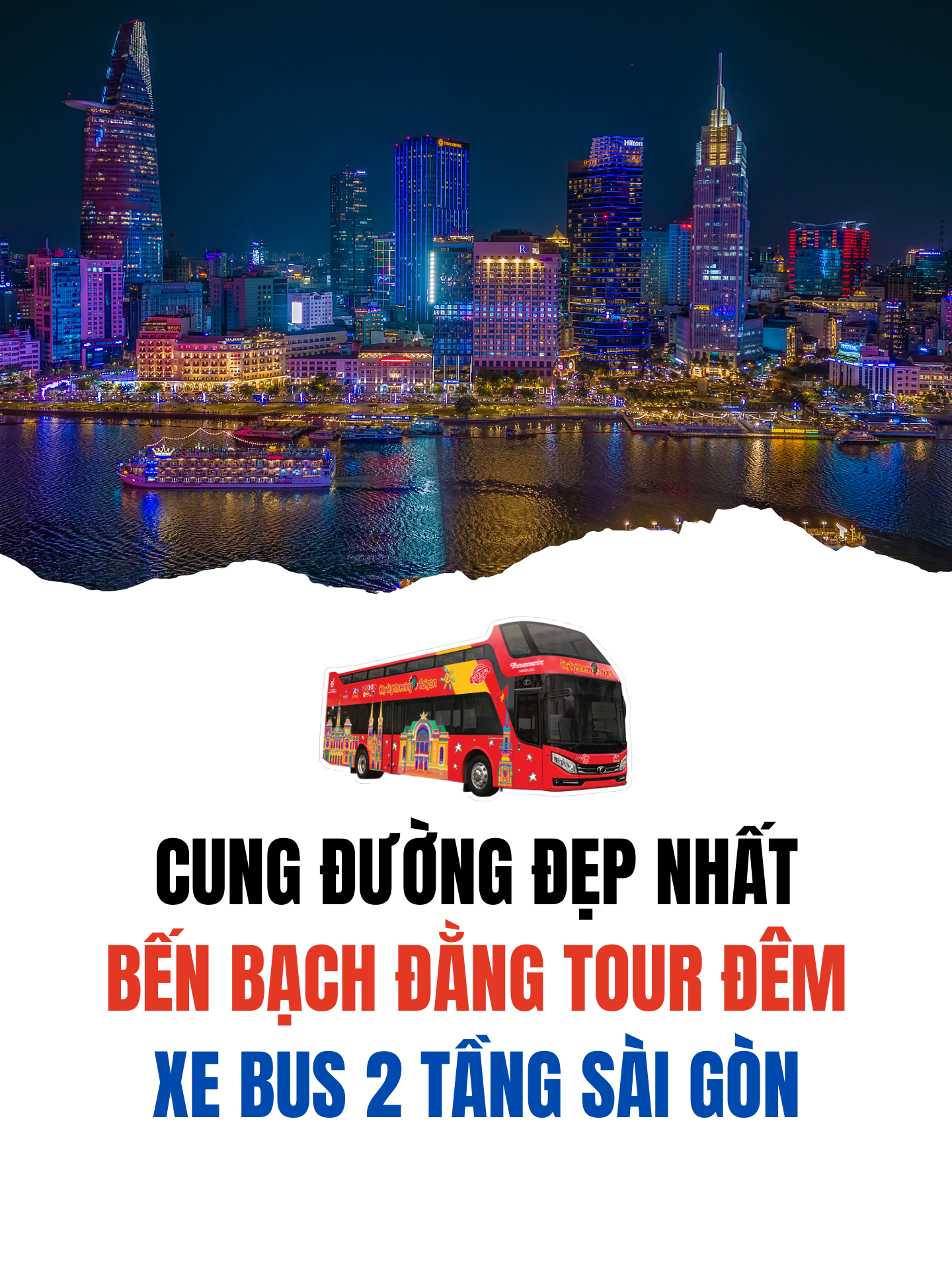 Tuyến đường đẹp nhất Tour Đêm của Xe Bus 2 Tầng Sài Gòn #xebus2tang #xebuyt2tang #xebus2tangsaigon #xebuyt2tangsaigon #vexebus2tang #vexebuyt2tang #vietnamsightseeing #CitySightseeing #benbachdang