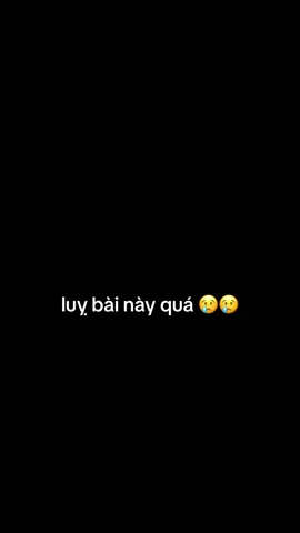 liệu có chắc là ta xẽ ko nức nở khi say 😢😢…#mộtchuttamtrang #nhạchaymỗingày #xuhuongtiktok 