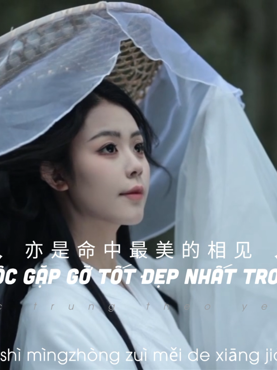 || Đây là duyên phận, cũng là cuộc gặp gỡ tốt đẹp nhất trong số mệnh....|| #thanvanhe #thánvânhề #ost #vantichtruyen #叹云兮 𝓓𝓮𝓶 𝓵𝓸𝓲 𝓭𝓲𝓬𝓱 𝓭𝓲 𝓱𝓪𝔂 𝓿𝓾𝓲 𝓵𝓸𝓷𝓰 𝓰𝓱𝓲 𝓷𝓰𝓾𝓸𝓷 𝓰𝓲𝓾𝓹 𝓶𝓲𝓷𝓱!!! #nhạctrungtheoyêucầu #nhactrungtheoyeucau #ziansonder #zianteam #zian_520 #nhactrungtheoyeucau #nhactrung #nhạctrungquốc #nhactrungquoc #musicchina #nhactrunghaynhat #nhactrungquoctamtrang #cophongkhuc #nhaccophong #cophong #douyin #douyin抖音 #douyin_china #xuhuong #thinhhanh #trending #fyp #nhactrunghay 