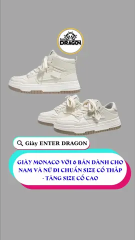 Giày đế êm monaco dành cho nam nưz size 36-45 đi chuẩn size cổ thấp tăng size cổ cao #tacoda #giày #sneakers #tiktok #giaytrang #monaco #enterdragon 