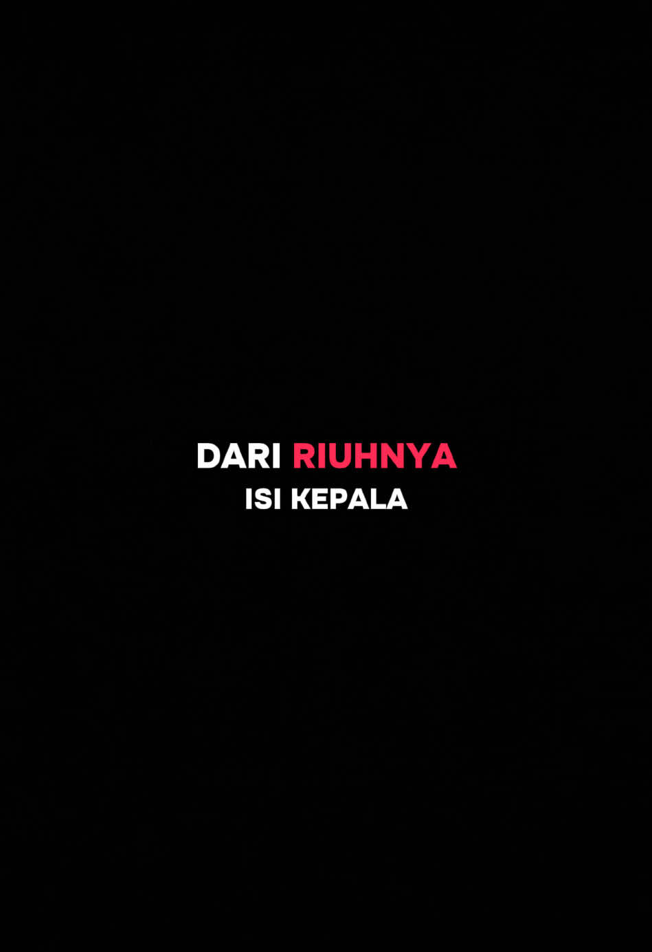 Berusaha tenang dari riuhnya isi kepala..