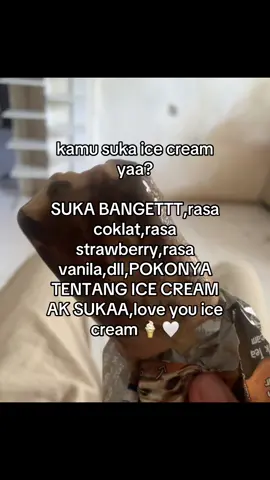LOVE YOU ICE CREAM#fyp #moost? #4u 