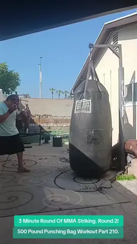 500 Pound Punching Bag Workout Part 210. 3 Minute Round Of MMA Striking.Round 2! #fyp #mma #punchingbag #workout #boxing #fighttraining #kickboxing #training #workout 