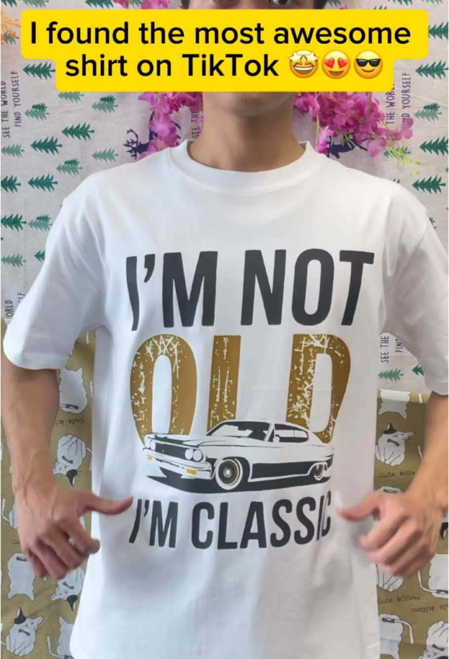 Men's I'm Not Old, I Am Class