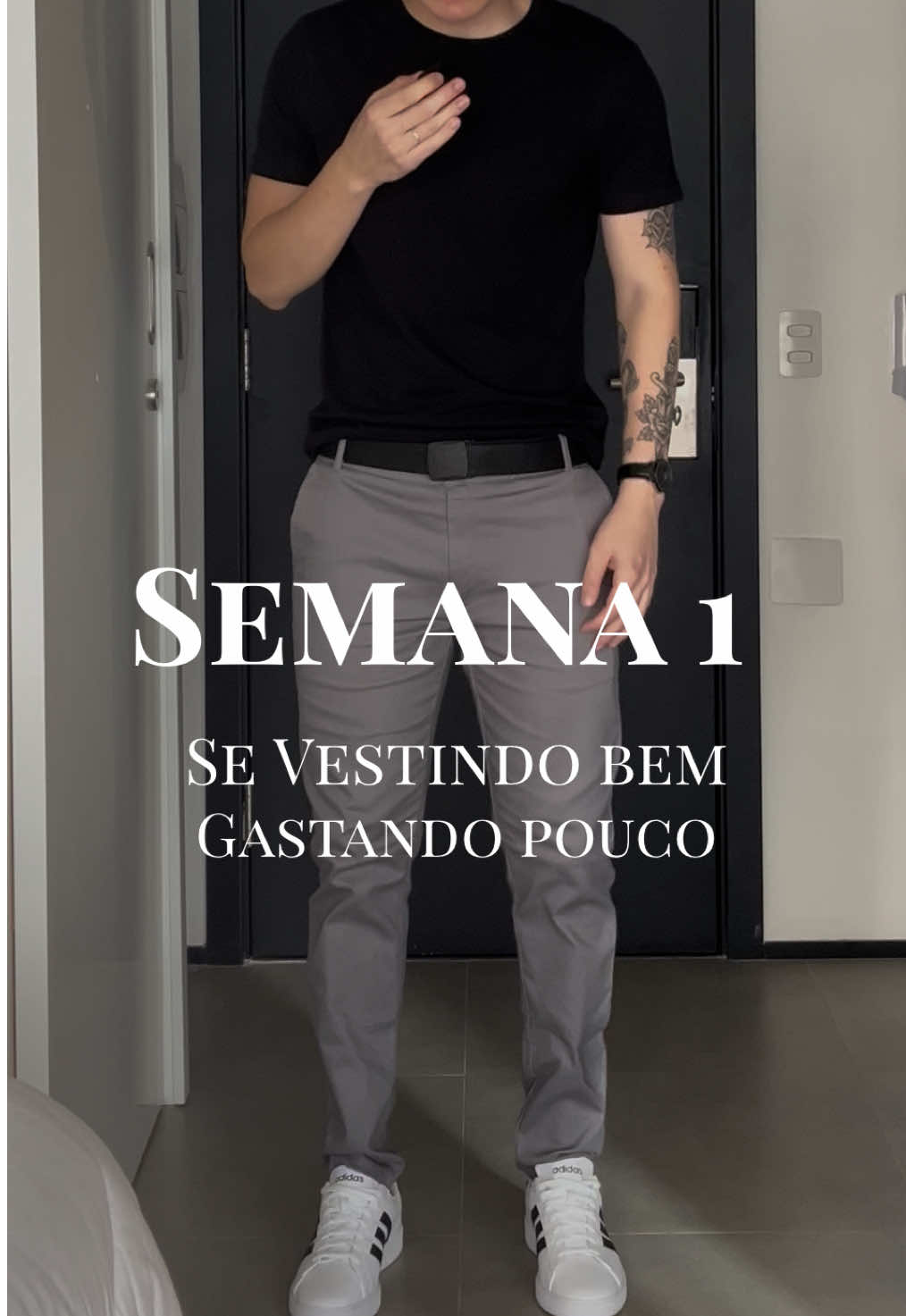 Semana 1 - Se vestindo bem gastando pouco 🤝🏻 #modamasculina #grwm #moda #lookmasculino 