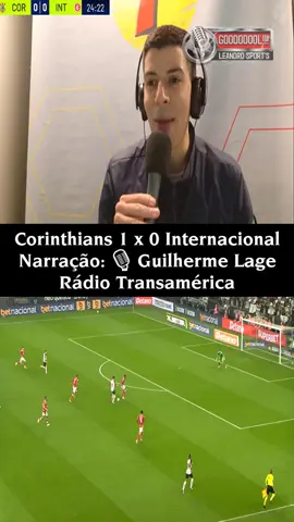 Guilherme Lage narra os gols do Corinthians 4 x 2 Internacional #shorts #futebol #react #corinthians