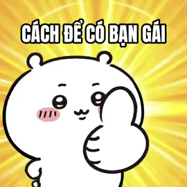 hướng dẫn cách có bạn gái!#❤️ #mochie🧸 #fybシ #xhtiktok #j4f #tutorial @uk. 