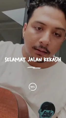 Sedih banget denger lagunya 🥺 #selamatjalankekasih #ritaeffendy #salpriadi  • • Original Song: Rita Effendy - Selamat Jalan Kekasih Cr and Source: @salpriadi_  Thanks