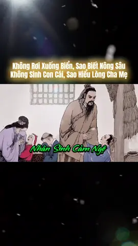 Công cha như núi thái sơn Nghĩa mẹ như nước trong nguồn chảy ra! #nhansinhquan #trietlycuocsong #kinhnghiemsong #baihoccuocsong #LearnOnTikTok #sachhay #Đời & Đạo