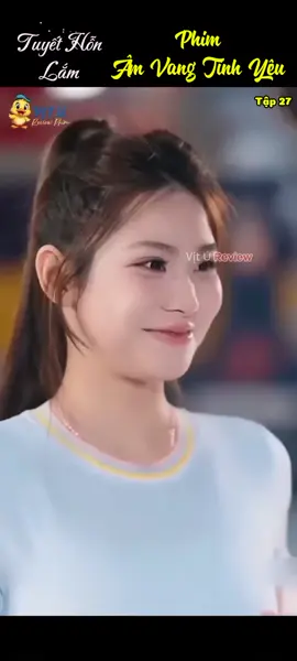 Tập 27 : Âm vang tình yêu  #amvangtinhyeu #cungdinhluuanhdeyeuduongphatduong #KhoPhimCuaTuyet #🔥hathituyet🔥 #TuyetHonLam😎 #phimhaytrungquoc #phimngantiktok #phimngantiktok #Khophimhay #phimhay #xuhuong 