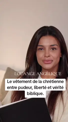 Le vêtement de la chrétienne. #prière #chretien #tiktokchretien #jésus #Dieu #amen #pourtoi 