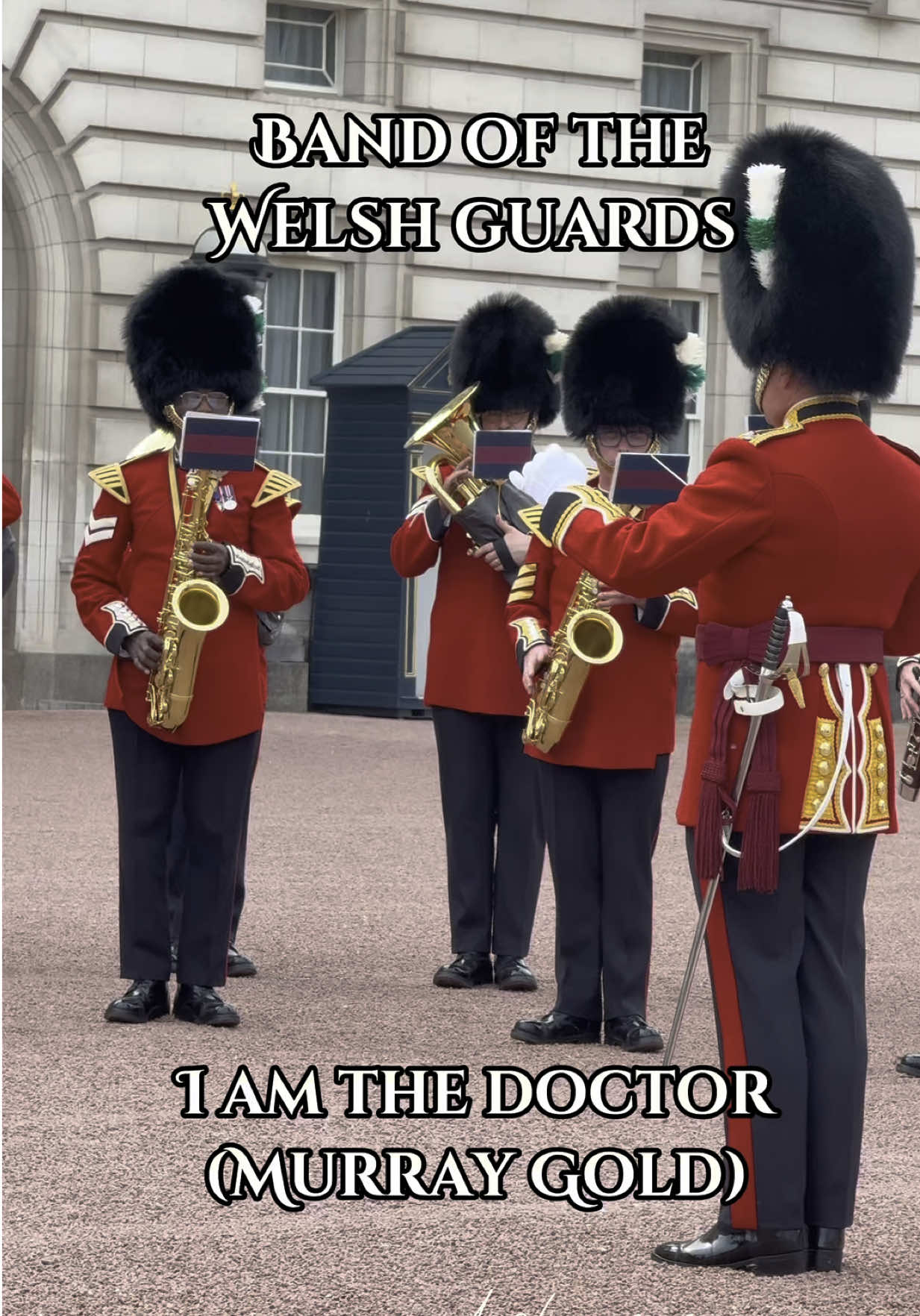 Band of the Welsh Guards playing I Am the Doctor (Murray Gold) 01/05/25 #BandoftheWelshGuards #militaryband #BritishArmyMusic #DoctorWho #whovian #lamTheDoctor #buckinghampalace #london #londontiktok 