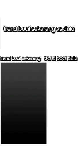 trend dulu vs sekarng #fffffffffffyyyyyyyyyyypppppppppppp #bitungstory 