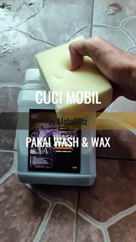 Cuci Mobil Pakai Shampoo Wash & Wax dari MotoGlitz #motoglitz #shampoo #mobil #wash #wax #clean