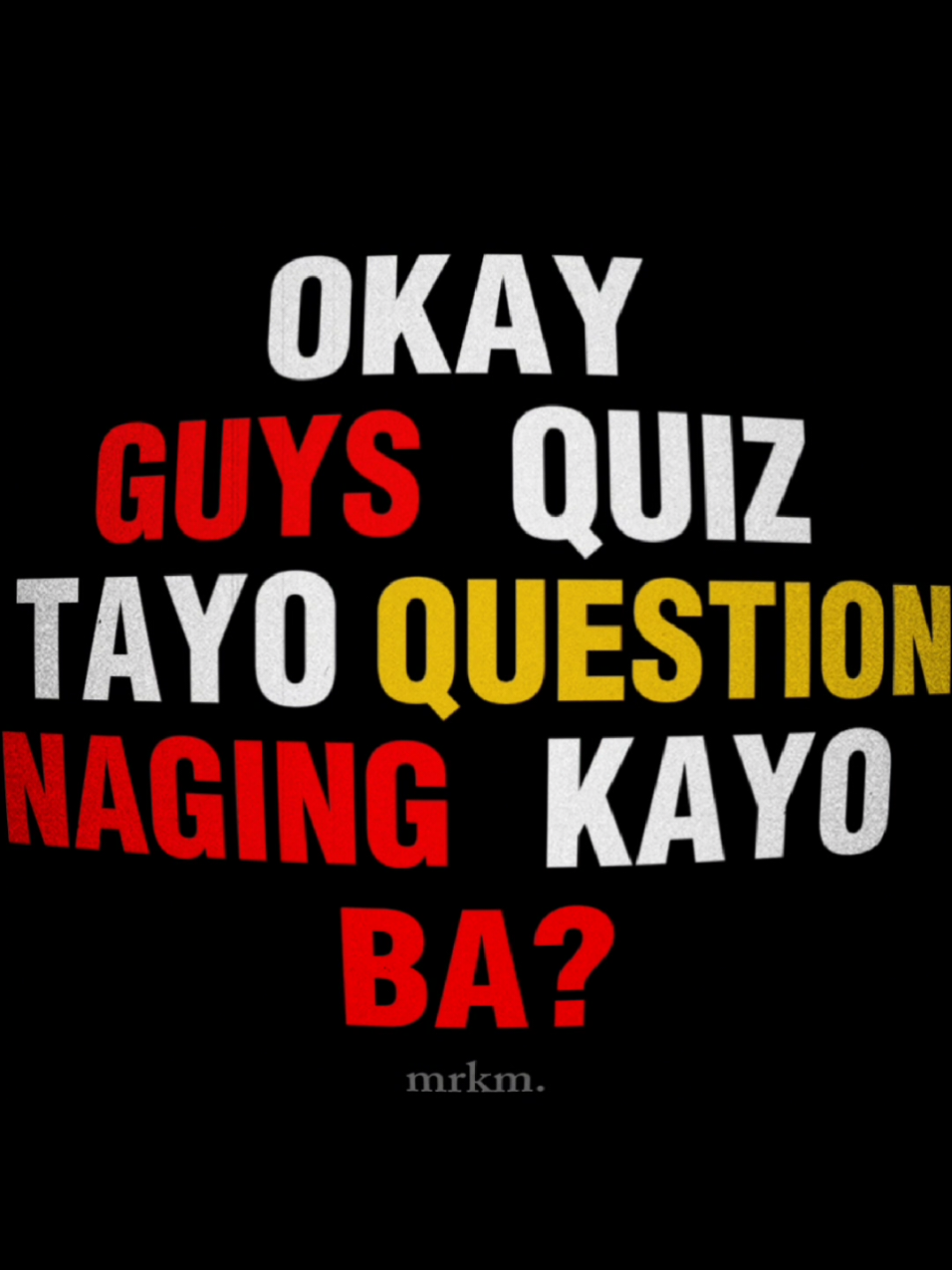 guys quiz tayo. #fypage #fyp #fyppppppppppppppppppppppp #makeitvirаl #xybca #relapse #willtalks #papadudut 