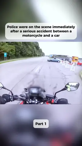 Part 1 | Police were on the scene immediately after a serious accident between a motorcycle and a car #recuse #crashbike #bikelife #dirtbikelife #viral #1min #foryou 