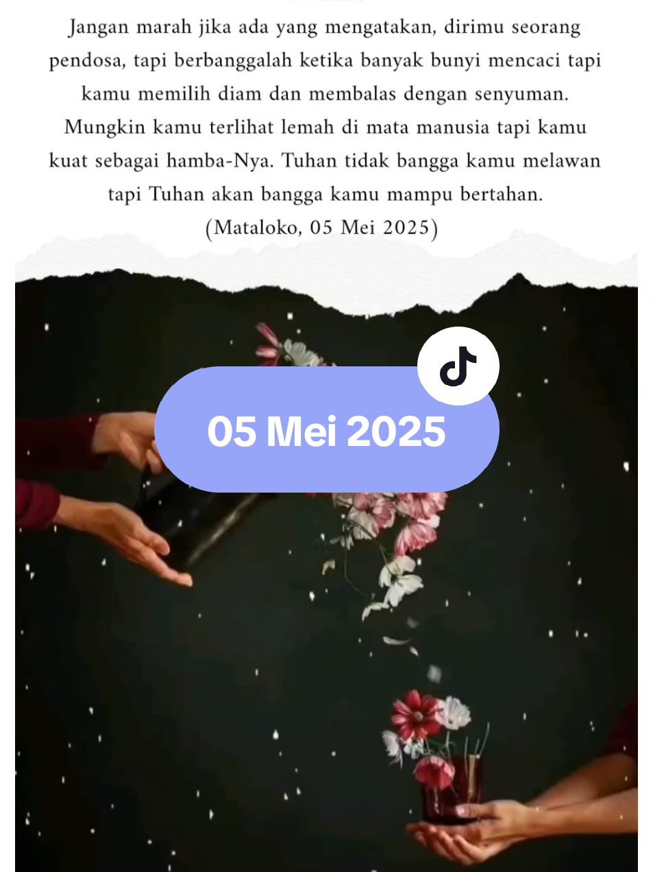 Jangan marah jika ada yang mengatakan, dirimu seorang pendosa, tapi berbanggalah ketika banyak bunyi mencaci tapi kamu memilih diam dan membalas dengan senyuman. Mungkin kamu terlihat lemah di mata manusia tapi kamu kuat sebagai hamba-Nya. Tuhan tidak bangga kamu melawan tapi Tuhan akan bangga kamu mampu bertahan. #quote #story #pesanziarahzivilia #zivilia #fyp 
