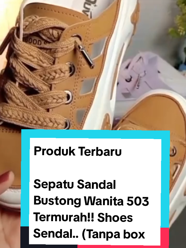 Produk Terbaru Sepatu Sandal Bustong Wanita 503 Termurah!! Shoes Sendal.. (Tanpa box)#sepatusandalbustong #guncan55#juallokal #shoptokopedia #fyp 