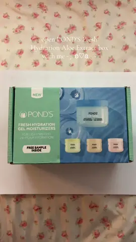 open POND'S Fresh Hydration Aloe Extract box with me  ˗ˏˋ ʚ♡ɞ ˎˊ˗ @chimeable #PONDS #Gifted #Skincare #unboxing #fyp #xyzabc #pr #socal 