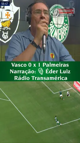 Éder Luiz narra o gol de Vitor Roque em Vasco 0 x 1 Palmeiras #shorts #futebol #react #palmeiras