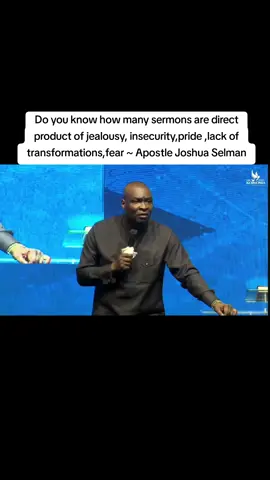 Do you know how many sermons are direct product of jealousy, insecurity,pride ,lack of transformations,fear ~ Apostle Joshua Selman #koinoniaglobal #apostlejoshuaselman #africa #tevinmachariamukabana #nairobi #kenya #trending #fyp #viraltiktokvideo #jesusislord #koinoniaabuja #propheticdeclaration 