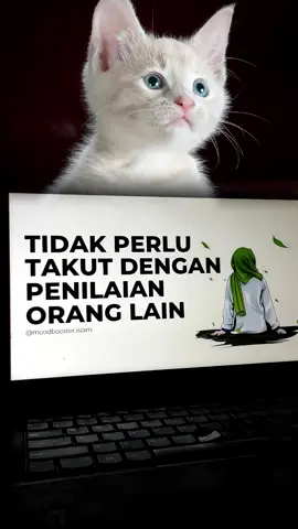 Tidak perlu takut dengan penilaian orang lain