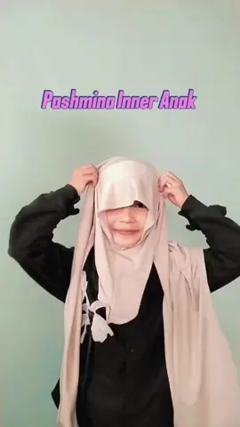 Pashmina Inner anak #hijab #fyp #pashminainneranak #pashminaanak #CapCut 