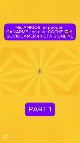 Mis AMIGOS no pueden GANARME con este COCHE 😎💥 SILVIOGAMER en GTA 5 ONLINE - Part 1#silviogamer #iamfish #parati #game#fyp #foryou #trending #comedia #gracioso#youtuber#risas#minecraft#minecraftmemes#minecraftbuilding#minecrafttutorial#minecrafter#minecraftmeme#minecraftanimation