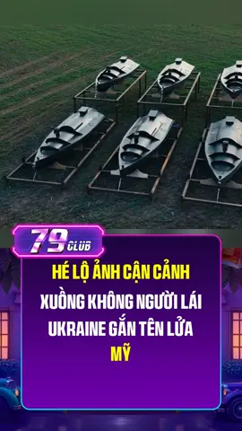 Hé lộ ảnh cận cảnh xuồng không người lái Ukraine gắn tên lửa Mỹ Một bức ảnh mới công bố gần đây đã cho thấy xuồng không người lái (USV) Magura-7 của Hải quân Ukraine được trang bị tên lửa AIM-9 Sidewinder.#79club #thethao #tintuc #xuhuong #thoisu #bongda24h #viral