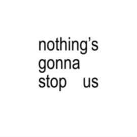 nothings gonna stop us now- starship #80smusic #80ssongs #lyrics #bratlyrics #bratlyricedit #thunderbolts #marvel #buckybarnes #yelenabelova #sebastianstan #redguardian #davidharbour #lewispullman #johnwalker #avastarr #florencepugh #wyattrussell #hannahjohnkamen #aesthetic #aestheticlyrics #music #musiclyrics #songs #songlyrics #lyricvideo #lyricedits #fyp #foryoupage #starship #mannaquin #80saesthetic #80sthrowback 