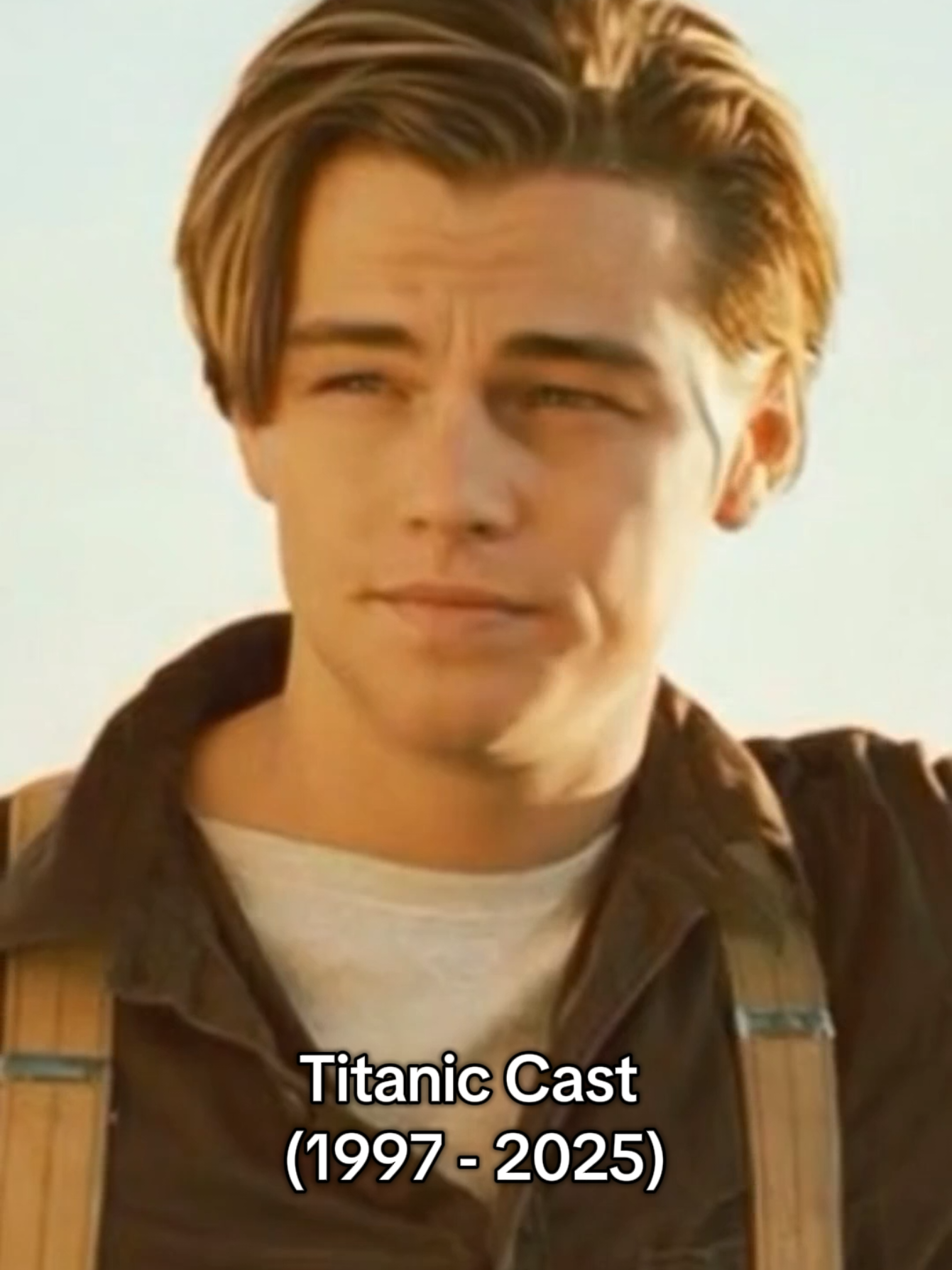 Titanic Cast Before and After 1997-2025 🥲 #titanic #jack #leonardodicaprio 